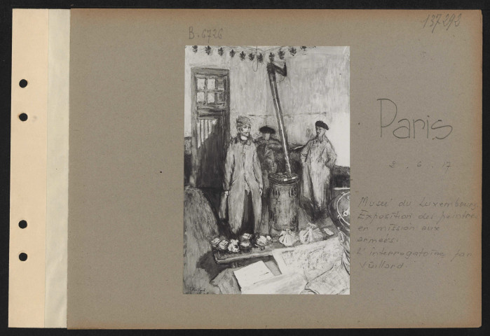 Paris. Musée du Luxembourg. Exposition des peintres en mission aux armées. L'interrogatoire par Vuillard