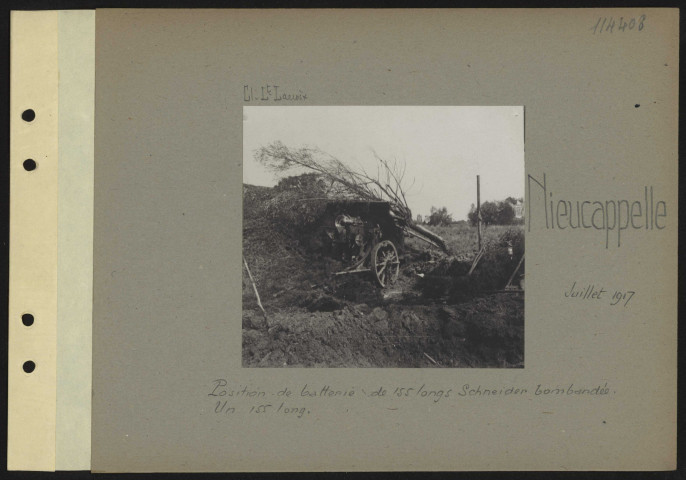 Nieucappelle. Position de batterie de 155 longs Schneider bombardée. Un 155 long