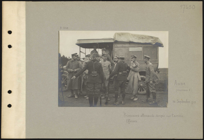 Auve (région d'), Camp Joffre. Prisonniers allemands dirigés vers l'arrière. Officiers