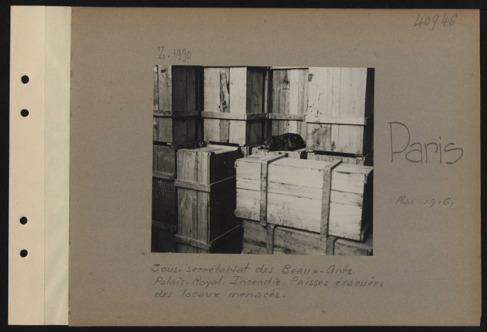 Paris. Sous-secrétariat des Beaux-Arts. Palais-Royal. Incendie. Caisses évacuées des locaux menacés