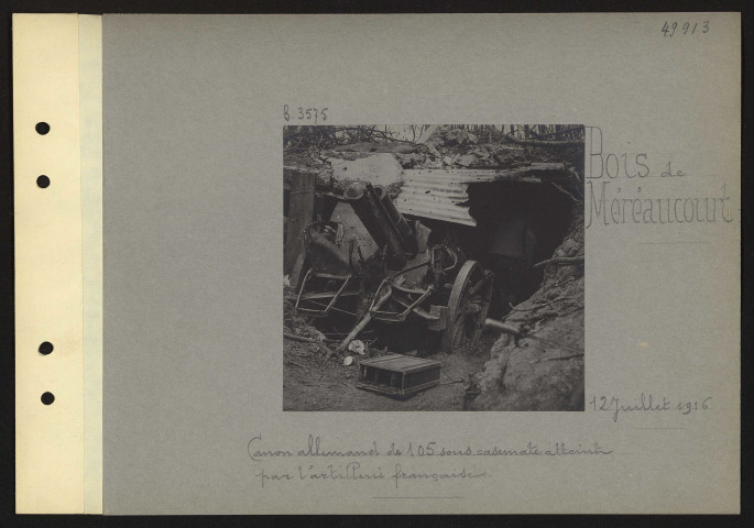 Bois de Méréaucourt. Canon allemand de 105 sous casemate atteint par l'artillerie française