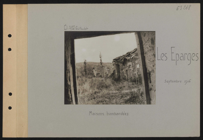 Les Éparges. Maisons bombardées