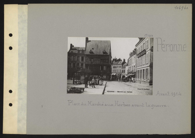 Péronne. Place du Marché-aux-Herbes avant la guerre