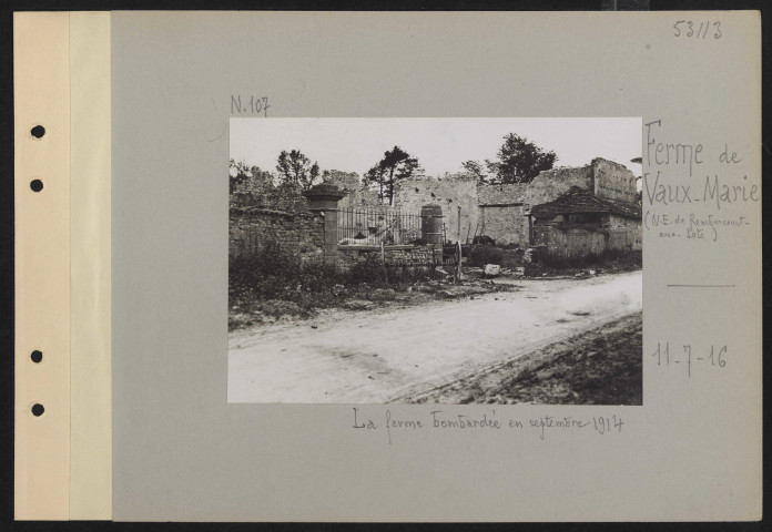 Ferme de Vaux-Marie (nord-est de Rembercourt-aux-Pots). La ferme bombardée en septembre 1914