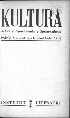 Kultura (1958, n°1(123) - n°12(134))  Sous-Titre : Szkice - Opowiadania - Sprawozdania  Autre titre : "La Culture". Revue mensuelle
