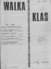 Walka Klas (1974; n°7; 9-10)  Sous-Titre : Organ Rewolucyjny Ligii Robotniczej Polskiej sekcji miedzynarodowej ligii odbudowy czwartej miedzynarodowej
