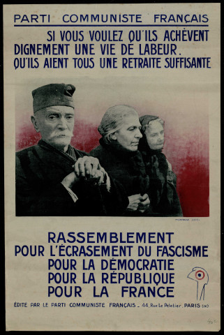 Si vous voulez qu'ils achèvent dignement une vie de labeur : rassemblement pour l'écrasement du fascisme