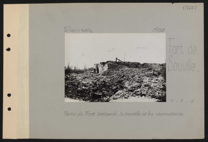 Fort de Souville. Partie du fort bombardé, la tourelle et les observatoires