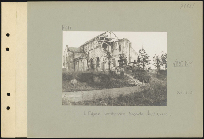 Virginy. L'église bombardée. Façade nord-ouest