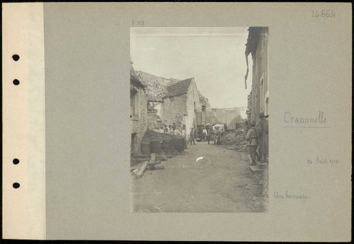 Craonnelle. Une barricade