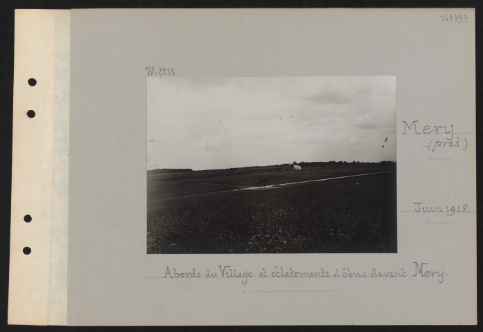 Méry (près). Abords du village et éclatements d'obus devant Méry