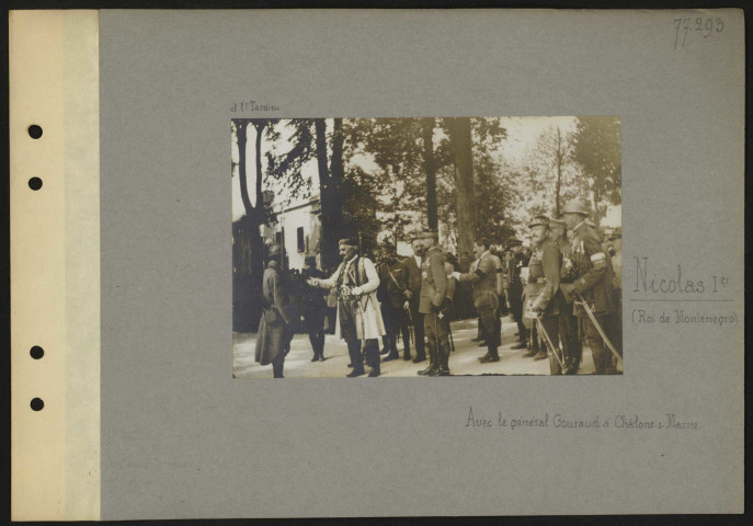 Nicolas Ier (roi de Monténégro) avec le général Gouraud