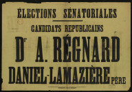 Élections sénatoriales : Candidats républicains Dr A. Régnard Daniel-Lamazière père