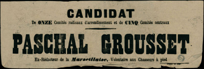 Candidat de Onze Comité radicaux d'arrondissement et de Cinq Comité centraux : Pascal Grousset