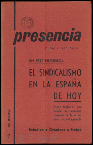 Presencia (1967 : n° 7-10). Sous-Titre : Tribuna libertaria. Autre titre : Présence : tribune libertaire
