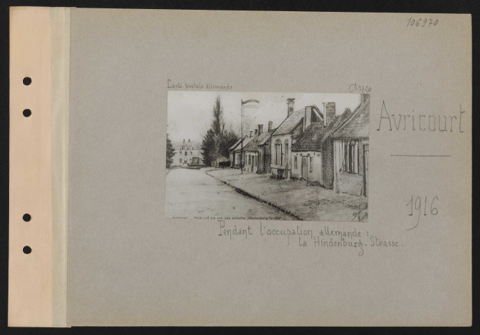 Avricourt. Pendant l'occupation allemande : la Hindenburg-Strasse