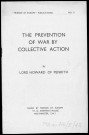 The prevention of war by collective action