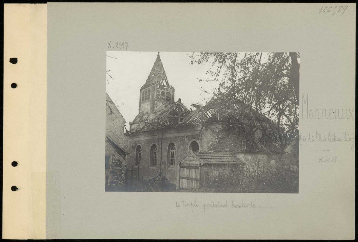 Monneaux (près et à l'ouest de Château-Thierry). Le temple protestant bombardé