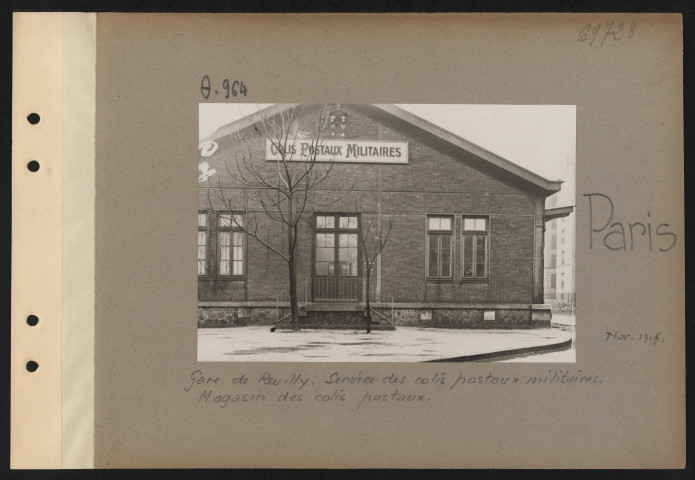Paris. Gare de Reuilly. Service des colis postaux militaires. Magasin des colis postaux