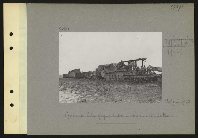 Harbonnières (près). Canon de 320 gagnant son emplacement de tir