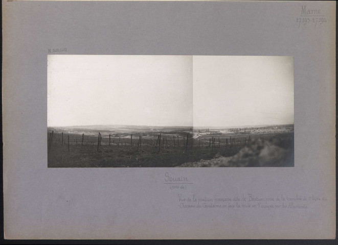 Souain (Près de) (Marne). Vue de la position française dite "le Bastion" prise de la tranchée de première ligne du "Chapeau du Gendarme" en face la route en Y occupée par les Allemands