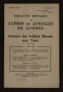 Année 1922 - Bulletin mensuel de l'Union des aveugles de guerre et journal des soldats blessés aux yeux