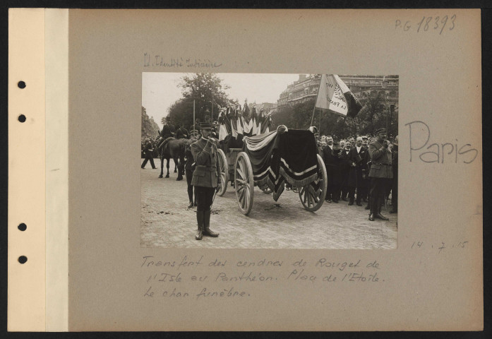 Paris. Transfert des cendres de Rouget de l'Isle au Panthéon. Place de l'Étoile. Le char funèbre