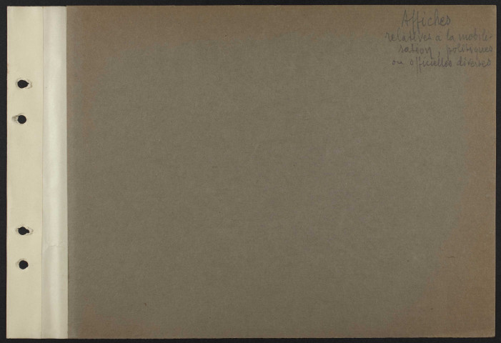 Intercalaire "Affiches relatives à la mobilisation, politiques ou officielles diverses"