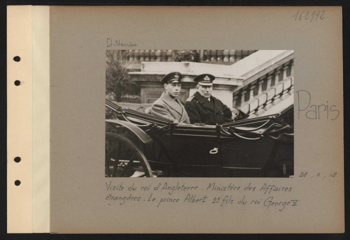 Paris. Visite du roi d'Angleterre. Ministère des Affaires étrangères. Le prince Albert deuxième fils du roi Georges V
