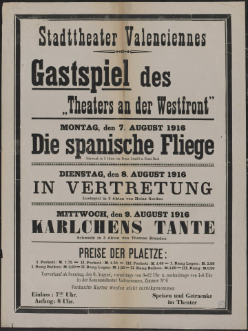 Stadttheater Valenciennes : Gastspiel des "Theaters an der Westfront" & Die spanische Fliege