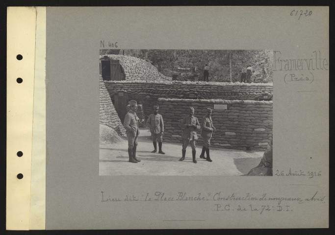 Framerville (près). Lieu-dit "La place Blanche". Construction de nouveaux abris, poste de commandement de la 72e division d'infanterie