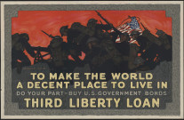 To make the world a decent place to live in : third liberty loan