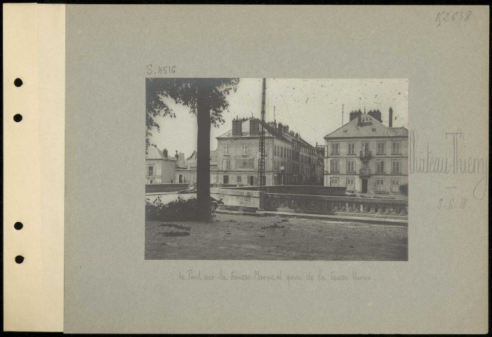 Château-Thierry. Le pont sur la Fausse Marne et quai de la Fausse Marne