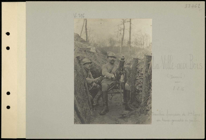 La Ville-aux-Bois (devant). Tranchée française de première ligne : un lance-grenades en position