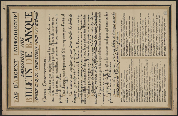Pas d'argent improductif ! Employons nos billet de banque comme l'or, ils combattent pour la victoire !