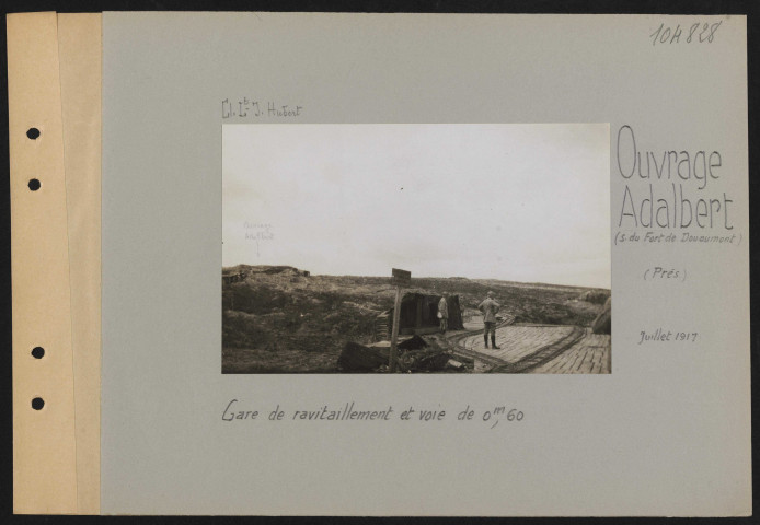 Ouvrage Adalbert (sud du Fort de Douaumont) (près). Gare de ravitaillement et voie de 0 m 60