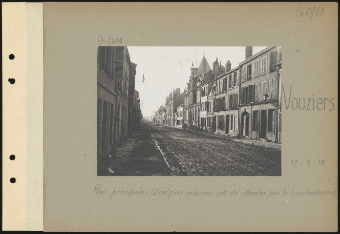 Vouziers. Rue principale. Quelques maisons ont été atteintes par le bombardement