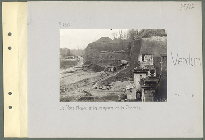 Verdun. La porte Neuve et les remparts de la citadelle