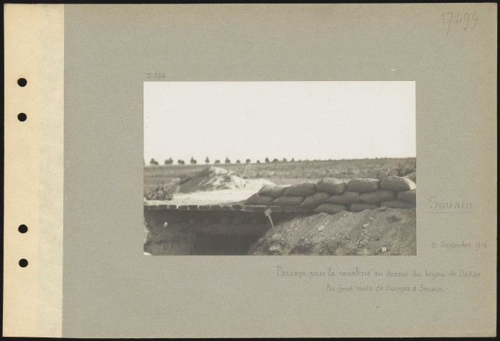 Souain. Passage pour la cavalerie au-dessus du boyau de Dakar. Au fond, route de Suippes à Souain