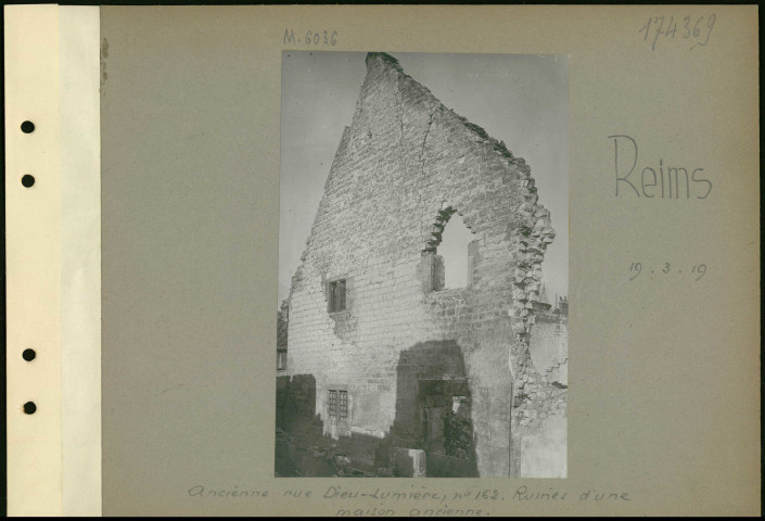 Reims. Ancienne rue Dieu-Lumière, numéro 162. Ruines d'une maison ancienne