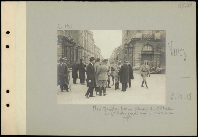 Nancy. Place Stanislas. Mission polonaise du général Haller. Le général Haller prenant congé du maire et du préfet