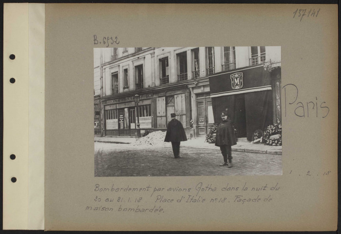 Paris. Bombardement par avions Gotha dans la nuit du 30 au 31.1.18. Place d'Italie. Façade de maison bombardée