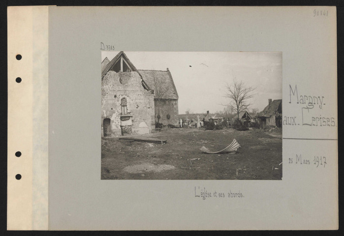 Margny-aux-Cerises. L'église et ses abords