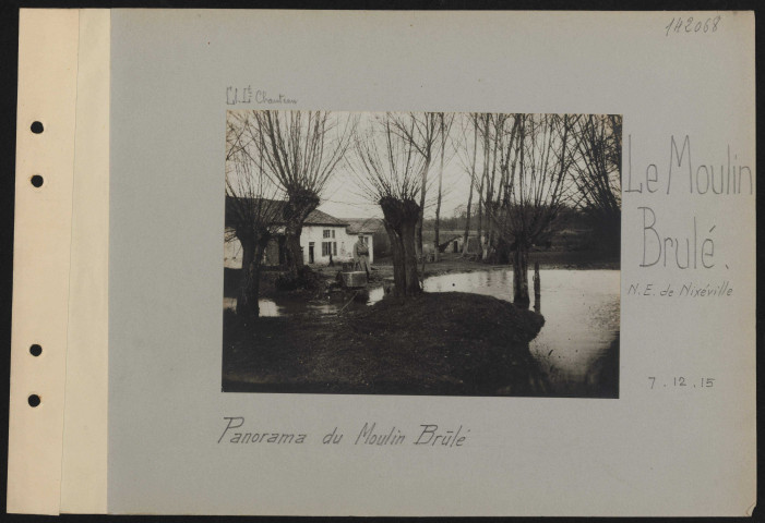 Le Moulin Brûlé (nord-est de Nixéville). Panorama du Moulin Brûlé