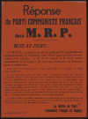 Réponse du parti communiste français au M.R.P : le M.R.P.... Essaie de diviser les Français...
