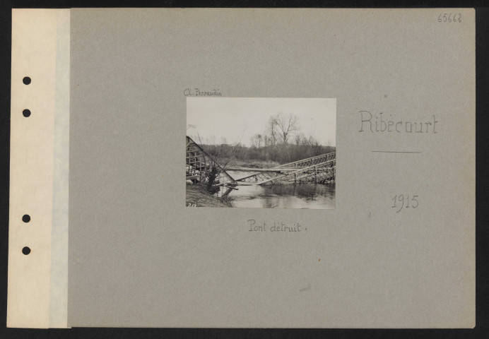 Ribécourt. Pont détruit