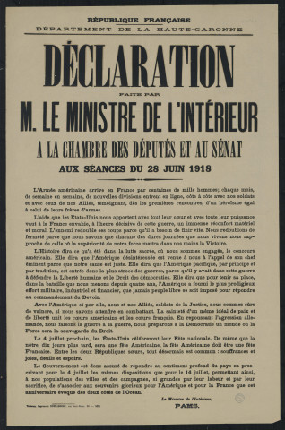 Déclaration faite par M. le ministre de l'Intérieur à la Chambre des députés et au Sénat aux séances du 28 juin 1918