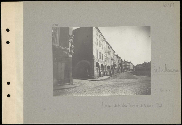 Pont-à-Mousson. Un coin de la place Duroc vu de la rue du Pont