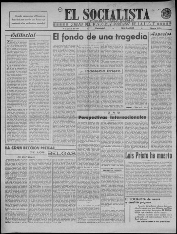 El socialista (1948 : n° 5394-5445). Sous-Titre : organo oficial del Partido obrero español y portavoz de la U.G.T. [puis] boletín de información. Editado por el P.S.O.E. en Francia [puis] organo del P.S.O.E. y portavoz de la U.G.T