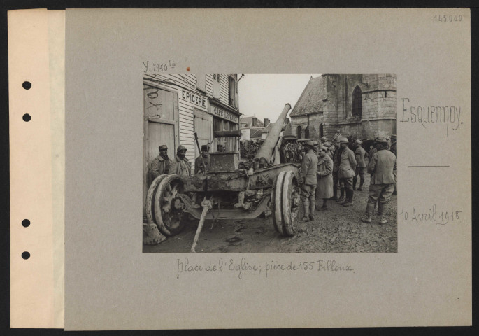 Esquennoy. Place de l'église ; pièce de 155 Filloux